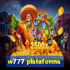 w777 plataforma